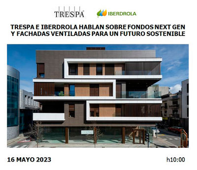 Trespa & Iberdrola os invitan al webinar: Rehabilitación energética de los edificios, energía renovable y envolvente térmica