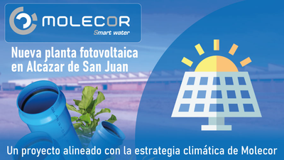 Molecor pone en marcha una planta fotovoltaica en su centro de Alcázar de San Juan