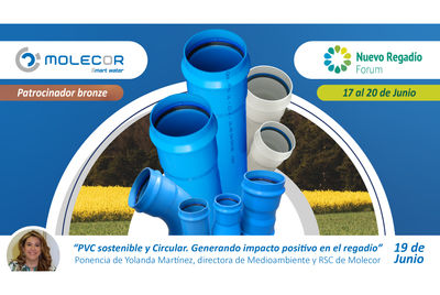 Inscríbete a la ponencia de Molecor "PVC sostenible y Circular. Generando impacto positivo en el regadío"