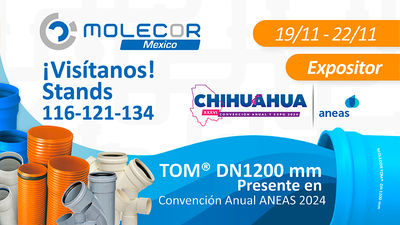 La tecnología del TOM® DN1200 mm sobresale en la XXXVI Expo ANEAS 2024 en Chihuahua