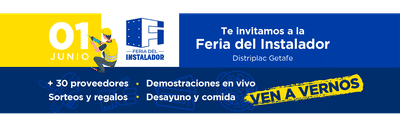 ¡Que no te lo cuenten, ven a vivirlo! Feria del Instalador en Distriplac Getafe