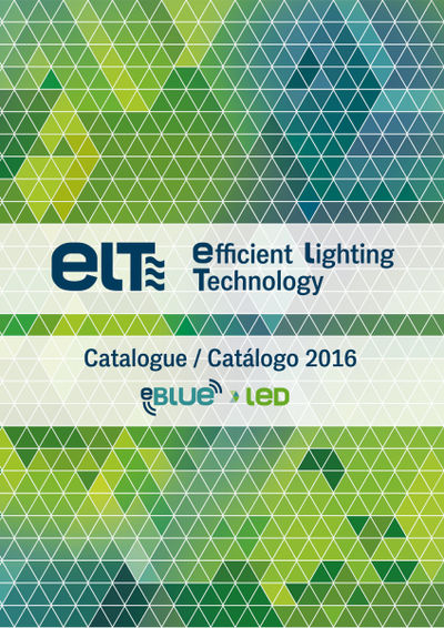 ELT lanza su nuevo catálogo de iluminación "eBLUE + LED"