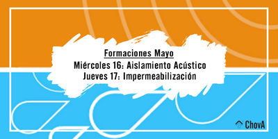 Chova organiza dos jornadas muy interesantes para este mes de mayo