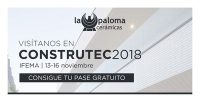 La Paloma Cerámicas participa en CONSTRUTEC 2018