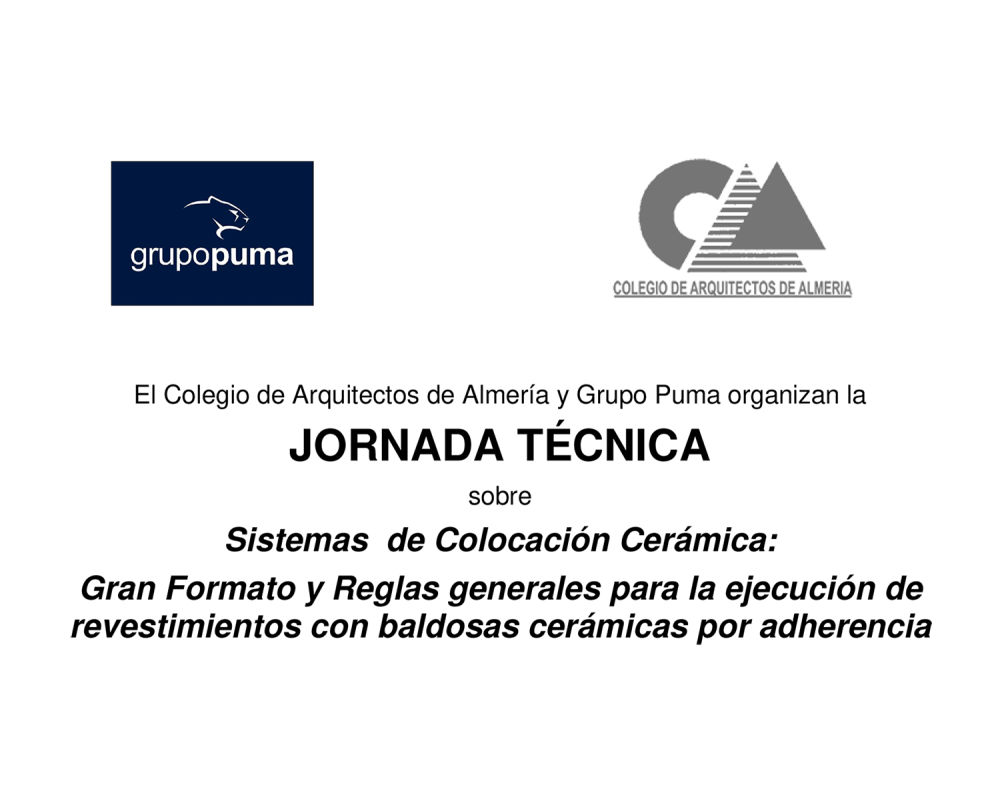 El sendero Teoría establecida partes Grupo Puma y el Colegio de Arquitectos de Almería organizan la jornada  técnica: Sistemas de colocación cerámica | Construnario.com