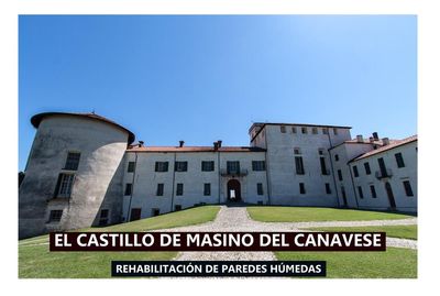 Sistema Biodry en la rehabilitación de paredes húmedas del Castillo de Canovese