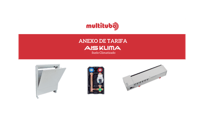 Multitubo presenta nuevos productos en su anexo de tarifa AIS KLIMA Suelo Climatizado