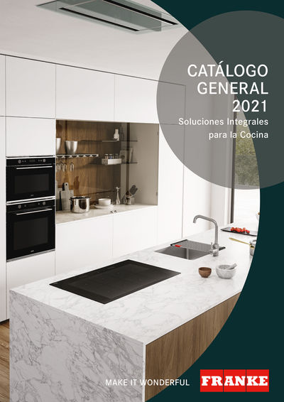 Franke presenta su nuevo catálogo general 2021 "Soluciones Integrales para la cocina"