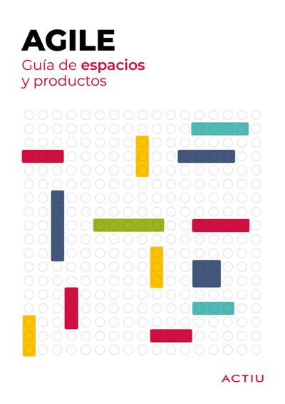 Actiu presenta la "Guía AGILE"