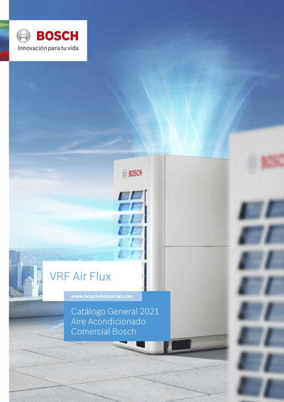 Bosch Comercial e Industrial actualiza su catálogo general de Aire Acondicionado Comercial VRF - Air Flux para 2021
