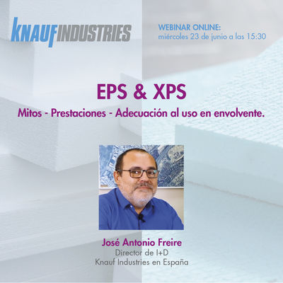 El grupo Knauf Industries les invita a conocer mejor dos aislantes térmicos: EPS y XPS