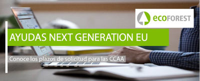 Ecoforest informa de los plazos de solicitud a las ayudas Next Generation EU para las CCAA 