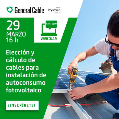 Inscríbete al webinar: Elección y cálculo de cables para instalación de autoconsumo fotovoltaico