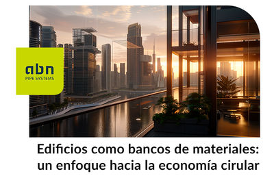 ABN lidera la transformación hacia una construcción circular con edificios como bancos de materiales