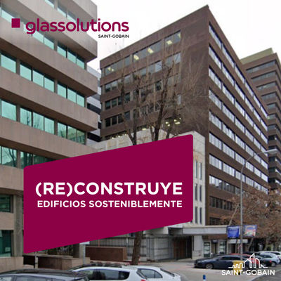 Saint-Gobain Glassolutions presenta (RE)construye, el programa circular que reintegra vidrio reciclado en sus procesos