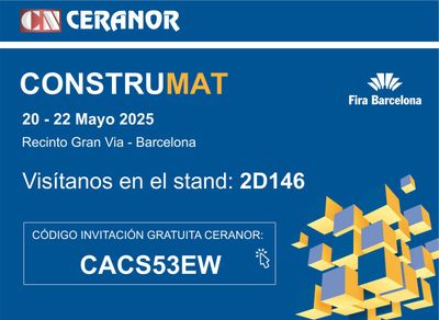 Ceranor te invita a Construmat 2025 para descubrir sus últimas innovaciones