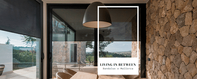 "Living in Between", Bandalux y el encanto mediterráneo de Mallorca