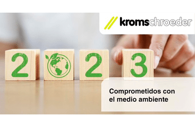 Kromschroeder, comprometidos con el medio ambiente