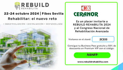 Ceranor participa en FECONS Murcia y REBUILD REHABILITA Sevilla con novedades en sostenibilidad