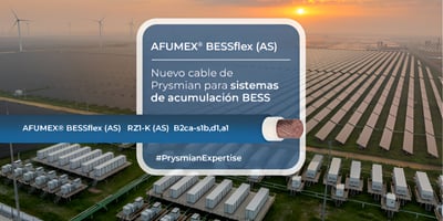 Afumex® BESSflex (AS), la solución de Prysmian para almacenamiento energético