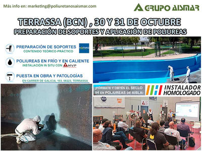 Grupo Aismar organiza nuevas jornadas sobre instalación de poliureas en Terrassa los días 30 y 31 de octubre