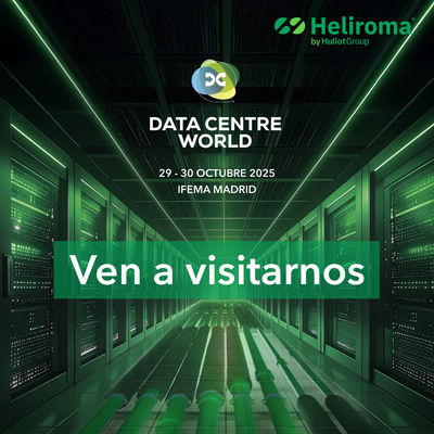 Descubre las soluciones de Heliroma en Data Center World Madrid 2025